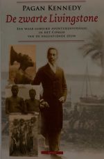 De zwarte Livingstone door Pagan Kennedy (Atlas)